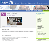 21 Things 4 Students Thing 15: Gold TinkerCAD 21 Things 4 Students Thing 15: Gold TinkerCAD